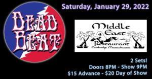 LIVE – Middle East Upstairs – Saturday January 29, 2022 – Doors at 8PM – 2 sets at 9PM – 18+