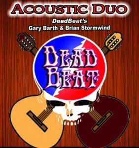 CANCELLED – Friday July 9, 2021 – DeadBeat Acoustic Duo – Kimball Farm – Westford, MA – 6 PM  – FREE SHOW!
